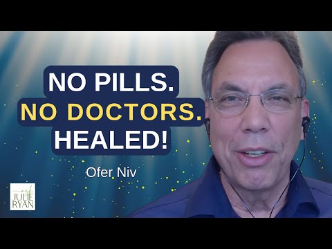 Mystical Healing vs. Medicine: How He Cured MS Without Drugs! I Ofer Niv
